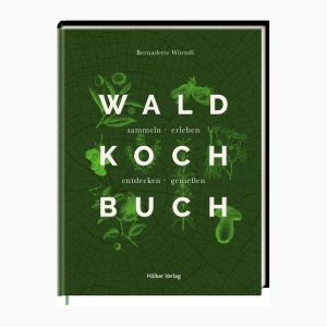 Das Wald-Kochbuch